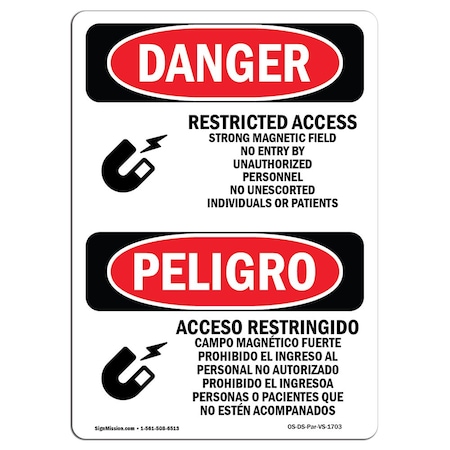 Signmission Safety Sign, OSHA Danger, 5" Height, Restricted Access Strong Magnetic Field, Spanish OS-DS-D-35-VS-1703